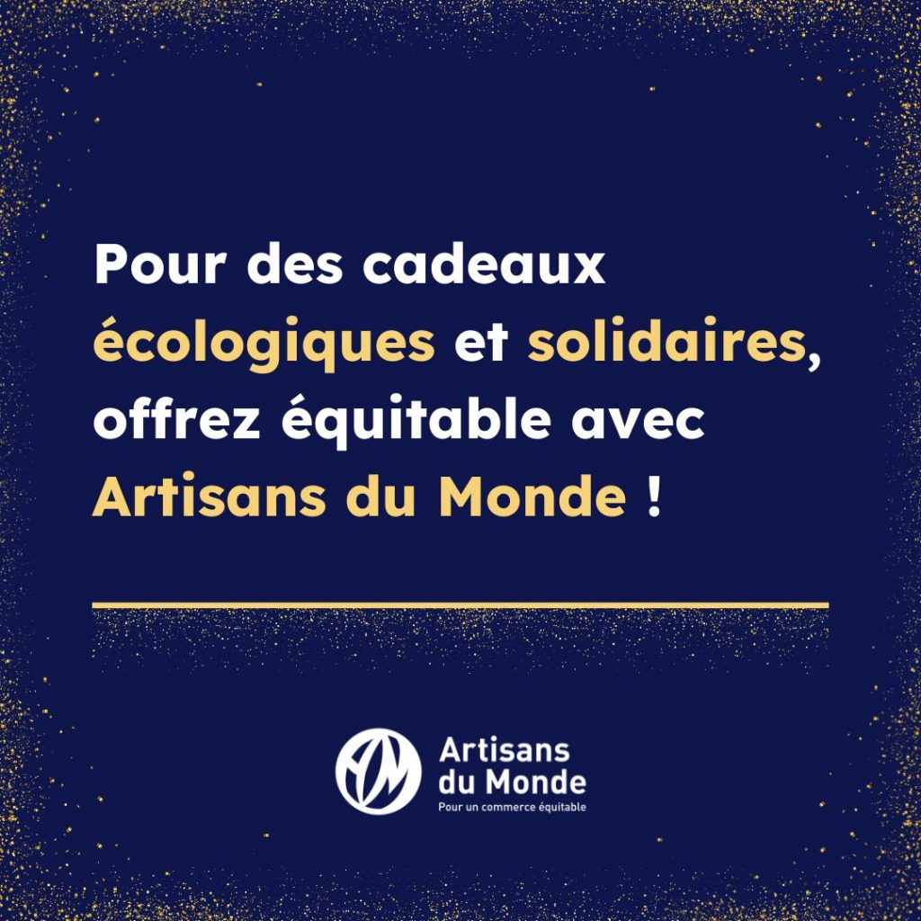 idées de cadeaux éthiques par artisans du monde