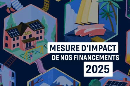 Mesure d’impact des financements : ce que votre épargne a concrètement changé en 2025